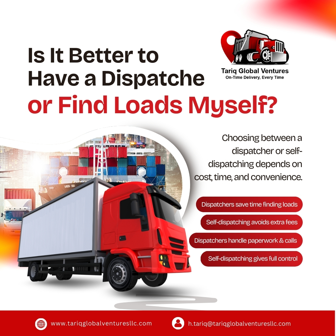 Is It Better to Have a Dispatcher or Find Loads Myself