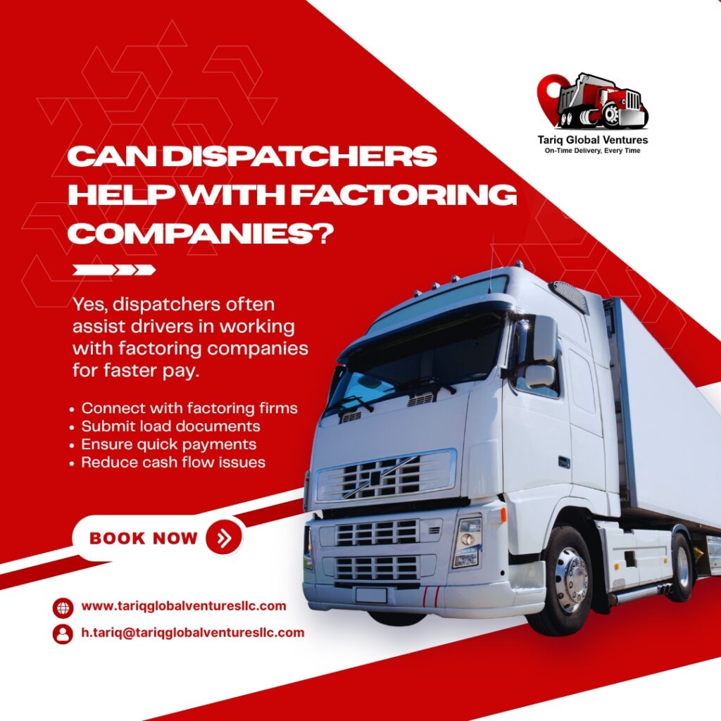 Can Dispatchers Help With Factoring Companies?