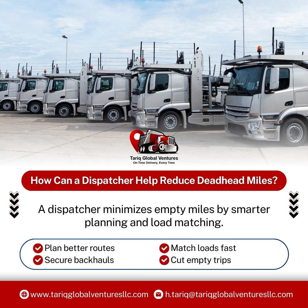 How Can a Dispatcher Help Reduce Deadhead Miles?